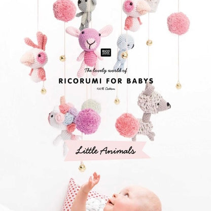 The Lovely World of Ricorumi for Babies: Little Animals