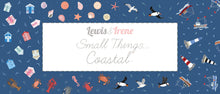 Load image into Gallery viewer, Lewis &amp; Irene - Small Things… Coastal