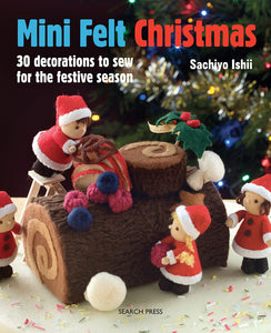 Mini Felt Christmas by Sachiyo Ishii