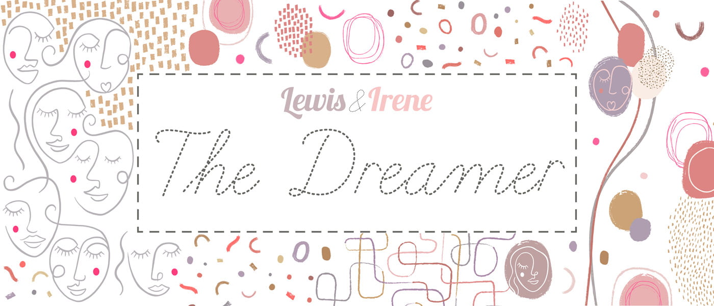 Lewis & Irene - The Dreamer