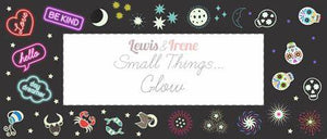 Lewis & Irene - Small Things Glow